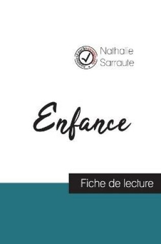 Cover of Enfance de Nathalie Sarraute (fiche de lecture et analyse complete de l'oeuvre)