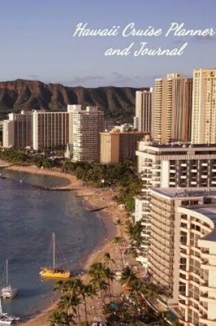 Cover of Hawaii Cruise Planner and Journal