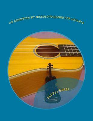 Book cover for 43 Ghiribizzi by Niccolo Paganini for Ukulele