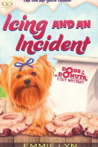 Cover of Icing and an Incident