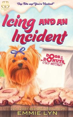Book cover for Icing and an Incident