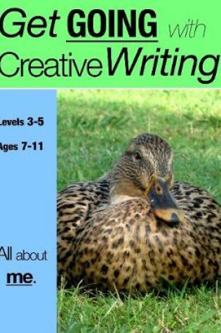Cover of All About Me (Get Going With Creative Writing)