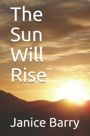 Cover of The Sun Will Rise