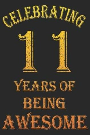 Cover of Celebrating 11 Years