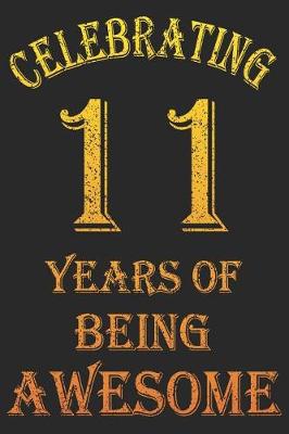 Book cover for Celebrating 11 Years