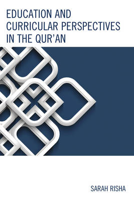 Book cover for Education and Curricular Perspectives in the Qur'an