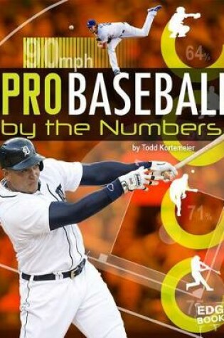 Cover of Pro Baseball by the Numbers (Pro Sports by the Numbers)