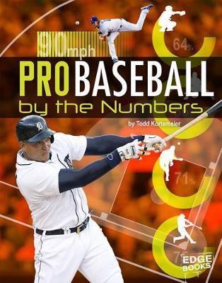Book cover for Pro Baseball by the Numbers (Pro Sports by the Numbers)