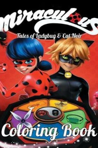 Cover of Miraculous Tales of Ladybug and Cat Noir Coloring Book