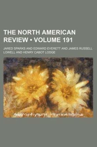 Cover of The North American Review (Volume 191)