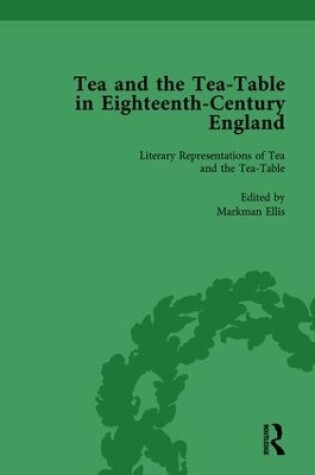 Cover of Tea and the Tea-Table in Eighteenth-Century England Vol 1