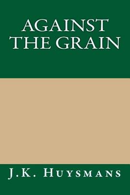 Book cover for Against the Grain