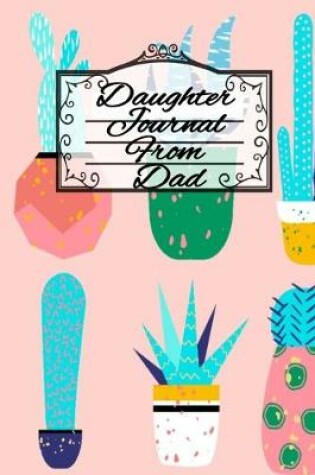 Cover of Daughter Journal From Dad