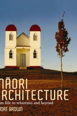 Cover of Maori Architecture