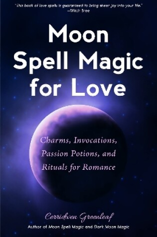 Cover of Moon Spell Magic For Love