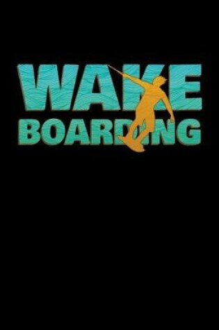 Cover of Wakeboarding