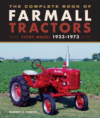 Book cover for The Complete Book of Farmall Tractors