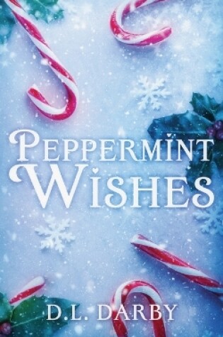 Cover of Peppermint Wishes