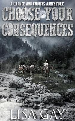 Book cover for Choose your Consequences