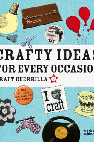 Cover of Crafty Ideas for Every Occasion