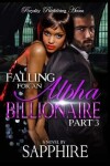 Book cover for Falling For an Alpha Billionaire