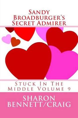 Book cover for Sandy Broadburger's Secret Admirer