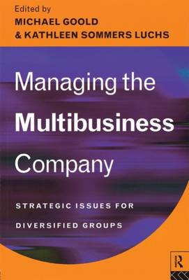 Book cover for Managing the Multi-business Company