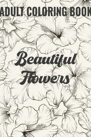 Cover of Beautiful Flowers