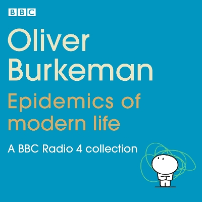 Book cover for Oliver Burkeman: Epidemics of Modern Life