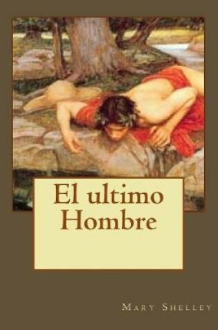 Cover of El ultimo Hombre