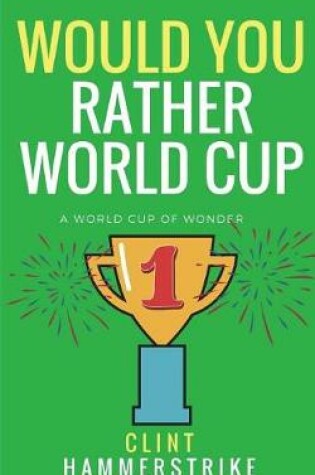 Cover of Would You Rather World Cup