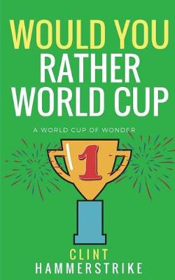 Cover of Would You Rather World Cup