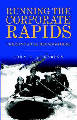 Book cover for Running the Corporate Rapids