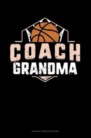 Cover of Coach Grandma (Basketball)