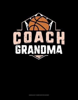 Book cover for Coach Grandma (Basketball)