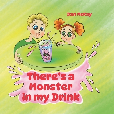Book cover for There's a Monster in my Drink