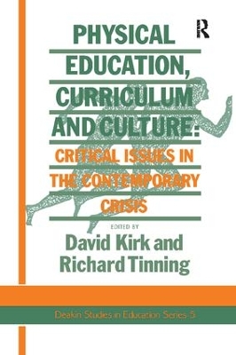 Book cover for Physical Education, Curriculum And Culture