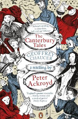Book cover for The Canterbury Tales: A retelling by Peter Ackroyd