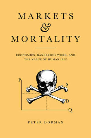 Cover of Markets and Mortality