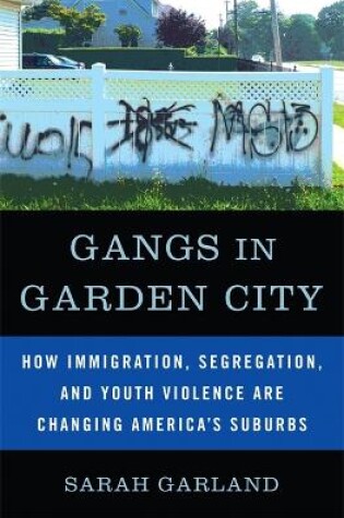 Cover of Gangs in Garden City