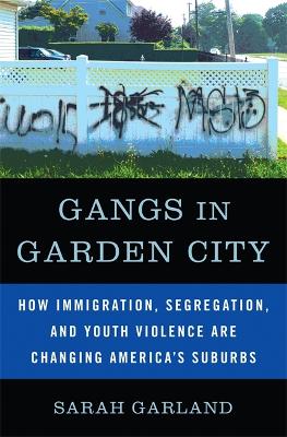 Book cover for Gangs in Garden City