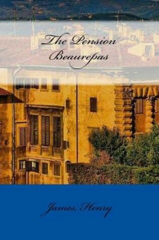 Cover of The Pension Beaurepas