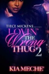 Book cover for Lovin' The Wrong Thug 2