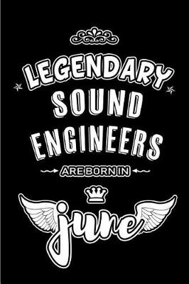 Book cover for Legendary Sound Engineers are born in June