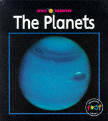 Cover of Space Observer: The Planets      (Cased)