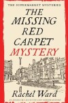 Book cover for THE MISSING RED CARPET MYSTERY an absolutely addictive cozy murder mystery