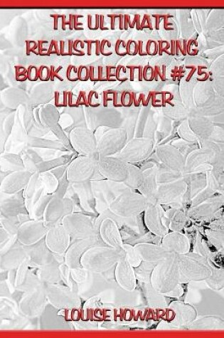 Cover of The Ultimate Realistic Coloring Book Collection #75