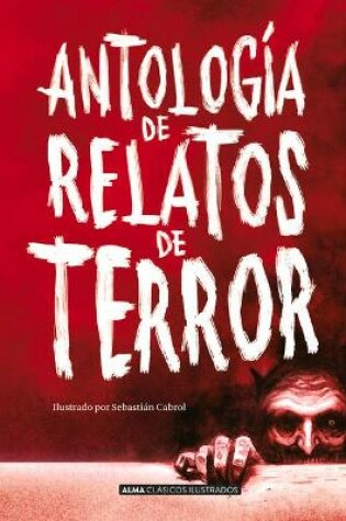 Cover of Antolog�a de Relatos de Terror