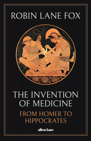 Cover of The Invention of Medicine