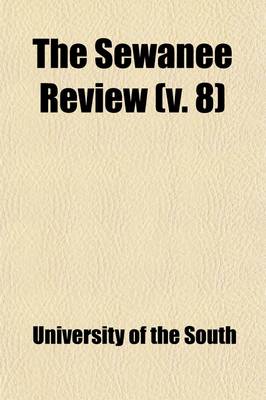 Book cover for The Sewanee Review (Volume 8)